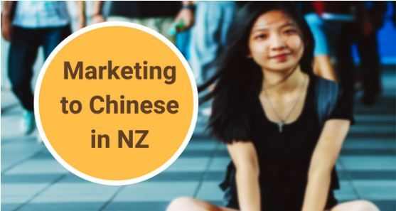 Marketing to Chinese in NZ